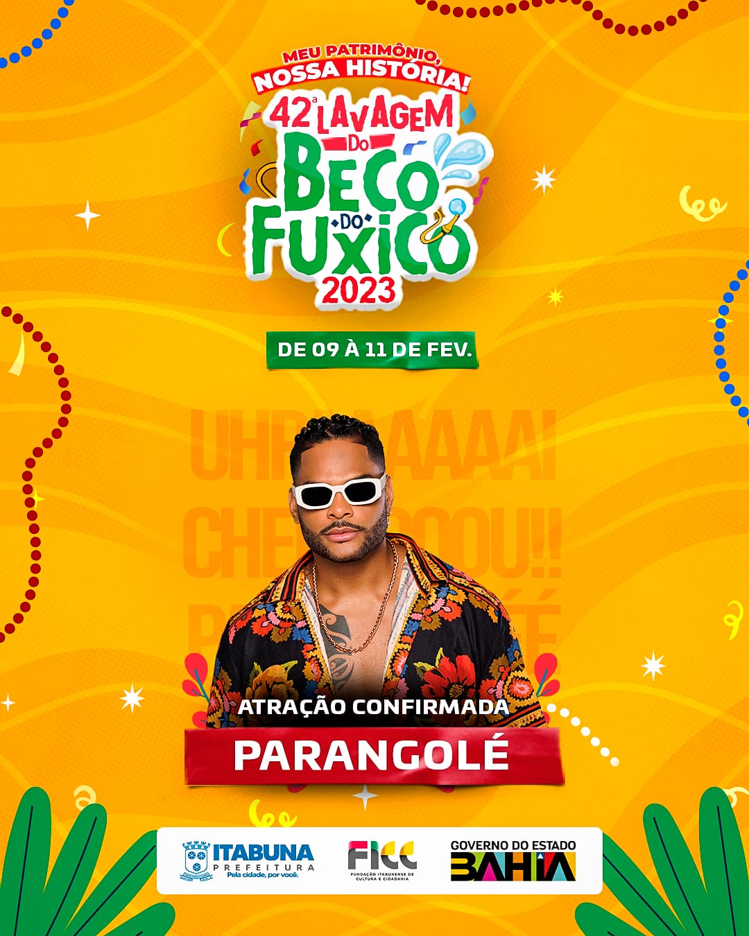 FICC anuncia Banda Parangolé como primeira atração da Lavagem do Beco do Fuxico