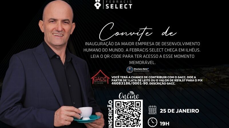 Ilhéus ganha franquia da Febracis Select, maior empresa de desenvolvimento humano do mundo