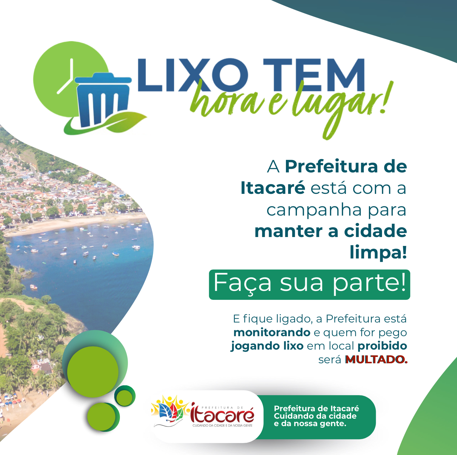 Itacaré lança a CAMPANHA LIXO TEM HORA E LUGAR♻️