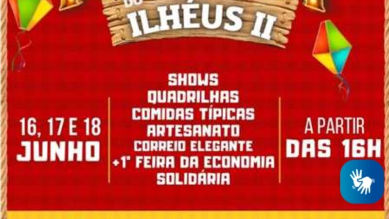 Arraiá e Feira da Economia Solidária movimentam Ilhéus II a partir desta sexta-feira (16)