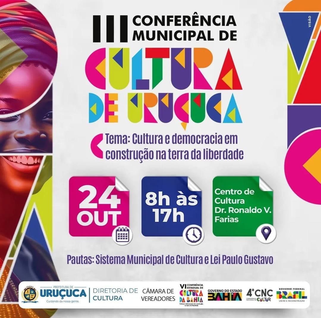 URUÇUCA: MUNICÍPIO REALIZA CONFERÊNCIA DE CULTURA NA PRÓXIMA TERÇA-FEIRA