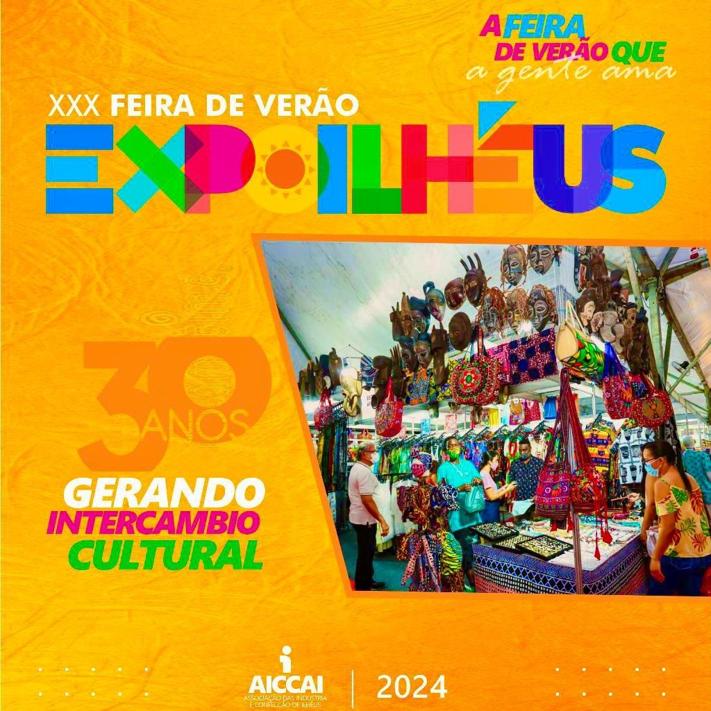 Com abertura nesta sexta, EXPOILHÉUS completa 30 anos valorizando microempreendedor do município