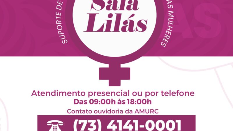 Sala Lilás inicia atendimento às mulheres vítimas de violência na sede da Amurc