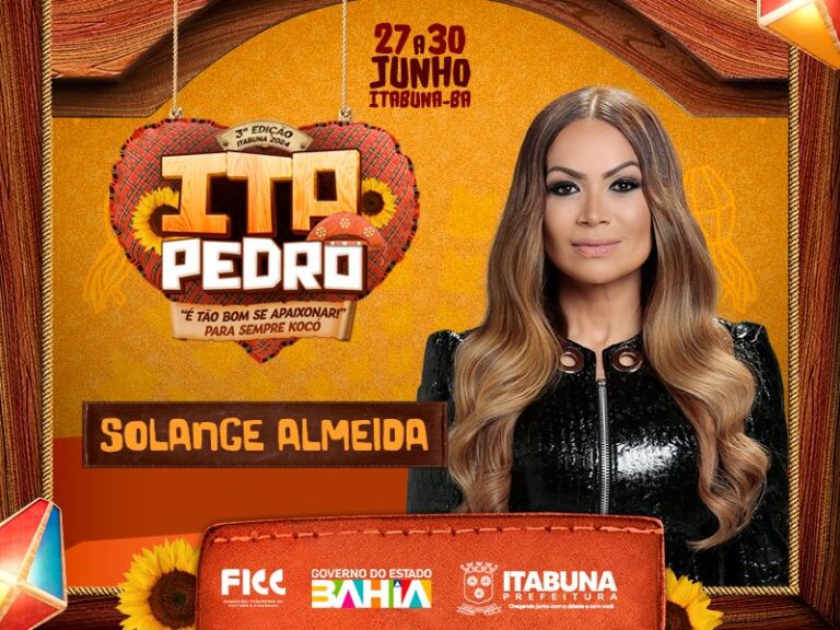 Prefeitura de Itabuna e FICC confirmam Solange Almeida como mais uma atração do Ita Pedro 2024