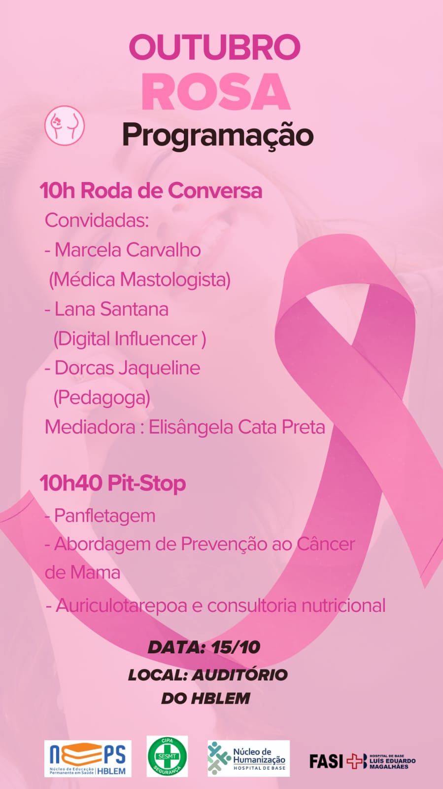 Campanha Outubro Rosa do Hospital de Base será nesta terça-feira