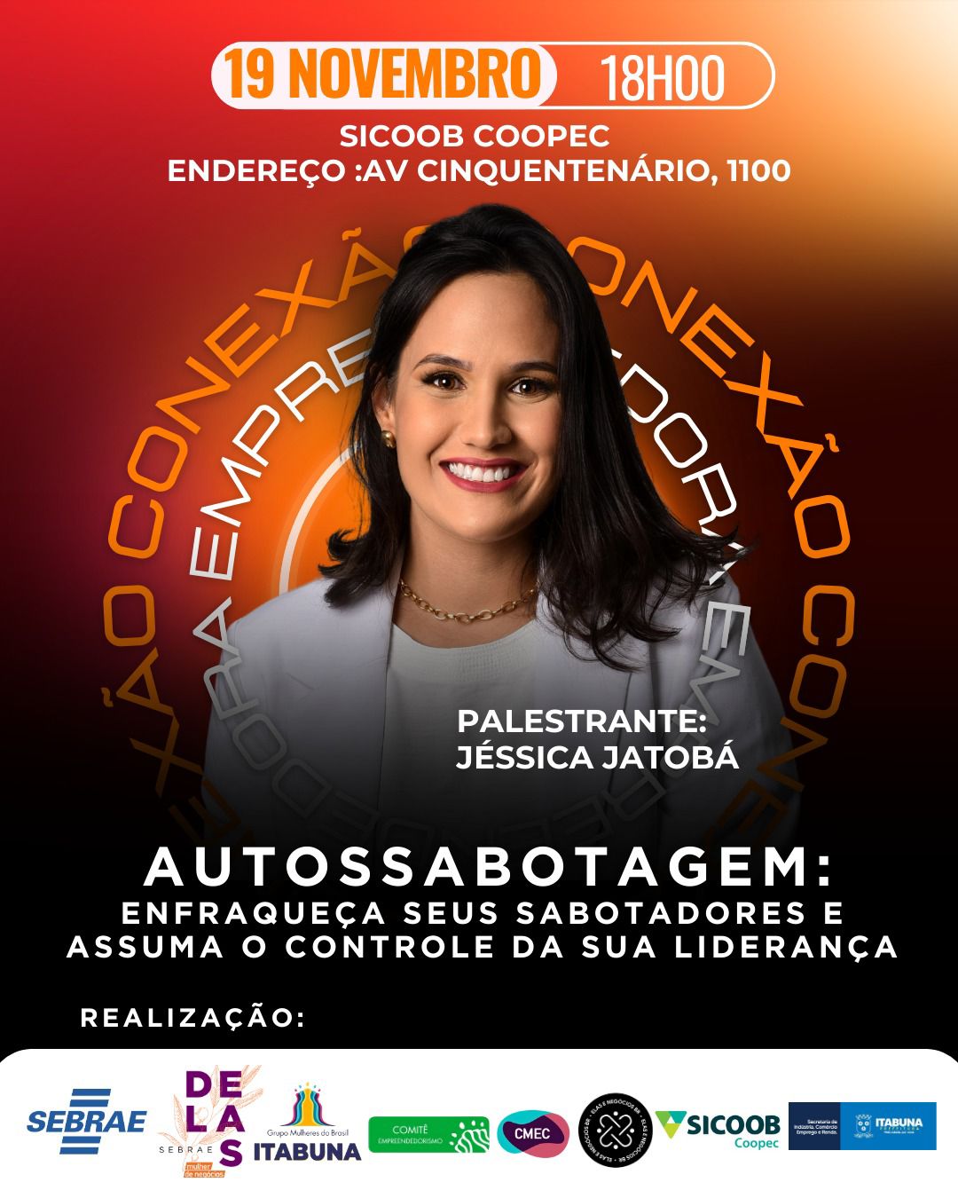 Autossabotagem é tema de palestra que acontece no próximo dia 19, em Itabuna