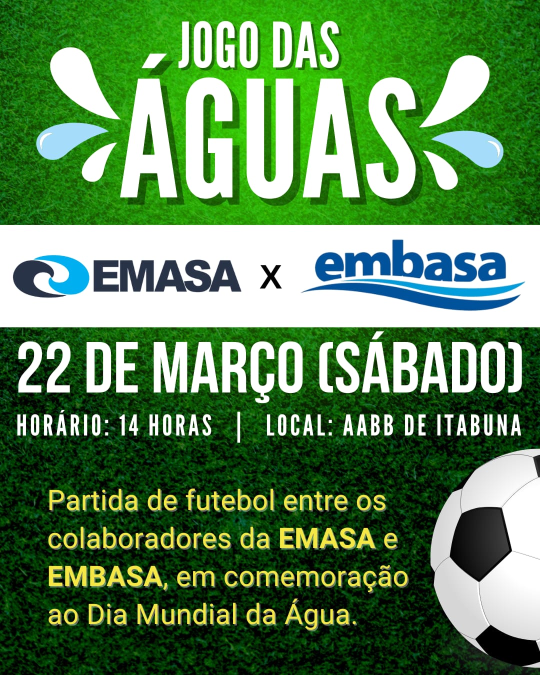 Encontro das Águas: Jogo de futebol entre EMASA x EMBASA marca o Dia Mundial da Água em Itabuna