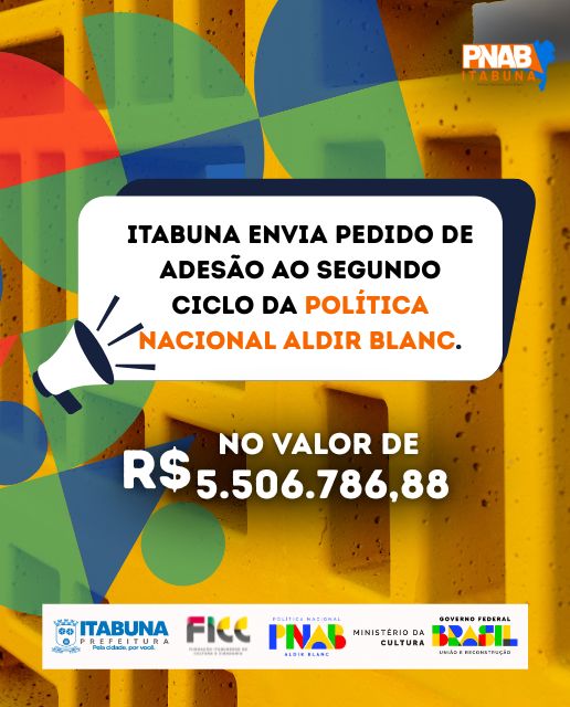 Itabuna adere ao segundo ciclo da Política Nacional Aldir Blanc (PNAB) em 2025
