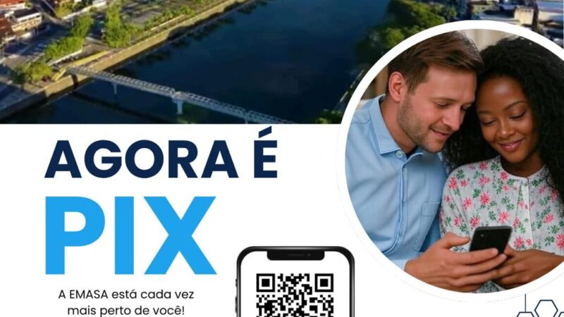 Pagamento com Pix passa a ser aceito pela EMASA a partir desta sexta-feira (4)