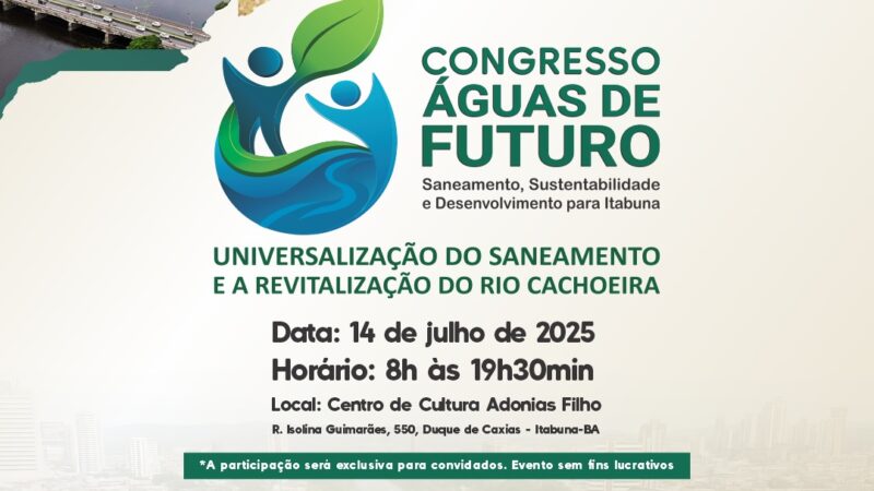 EMASA realiza Congresso “Águas de Futuro” sobre Saneamento, Sustentabilidade e Revitalização do Rio Cachoeira