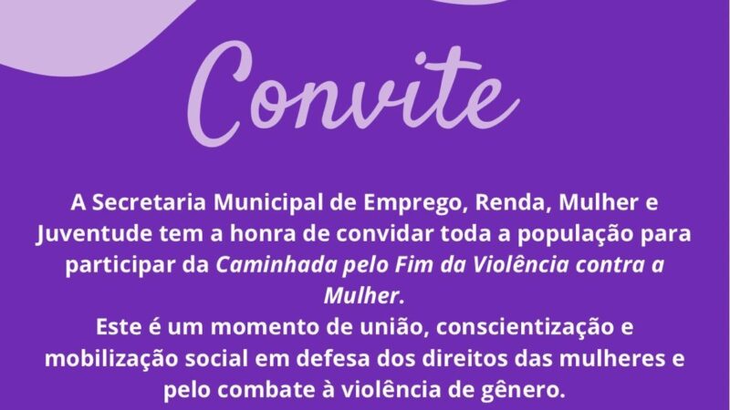 Prefeitura de Ibirapitanga realiza caminhada pelo “Fim da Violência contra a Mulher” nesta terça-feira (26)