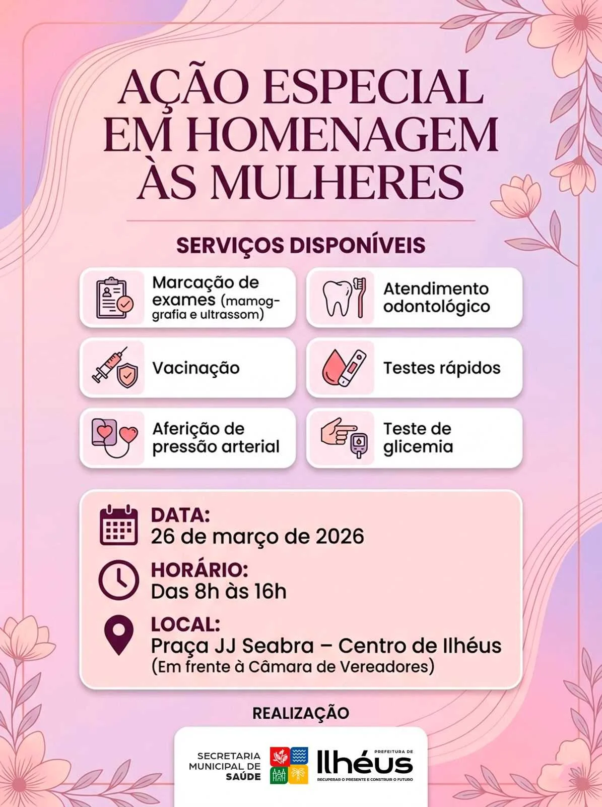 Ilhéus realiza ação da Mulher e oferece serviços gratuitos de saúde no dia 26 de março