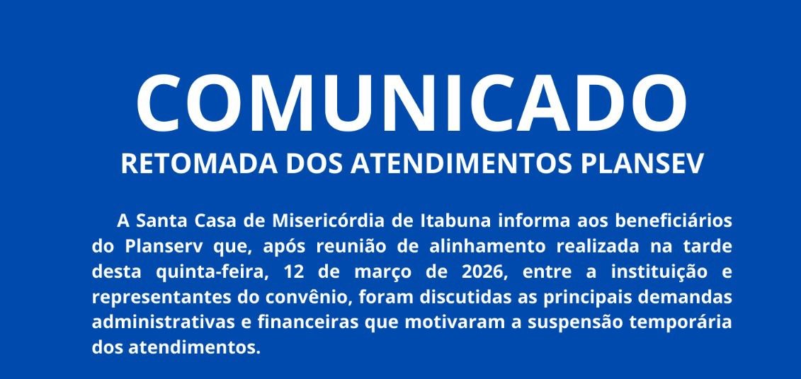 NOTA INSTITUCIONAL: Retomada dos atendimentos na Santa Casa de Misericórdia de Itabuna