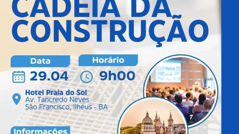 Ilhéus e Sebrae promovem fortalecimento do setor da construção civil com encontro de oportunidades