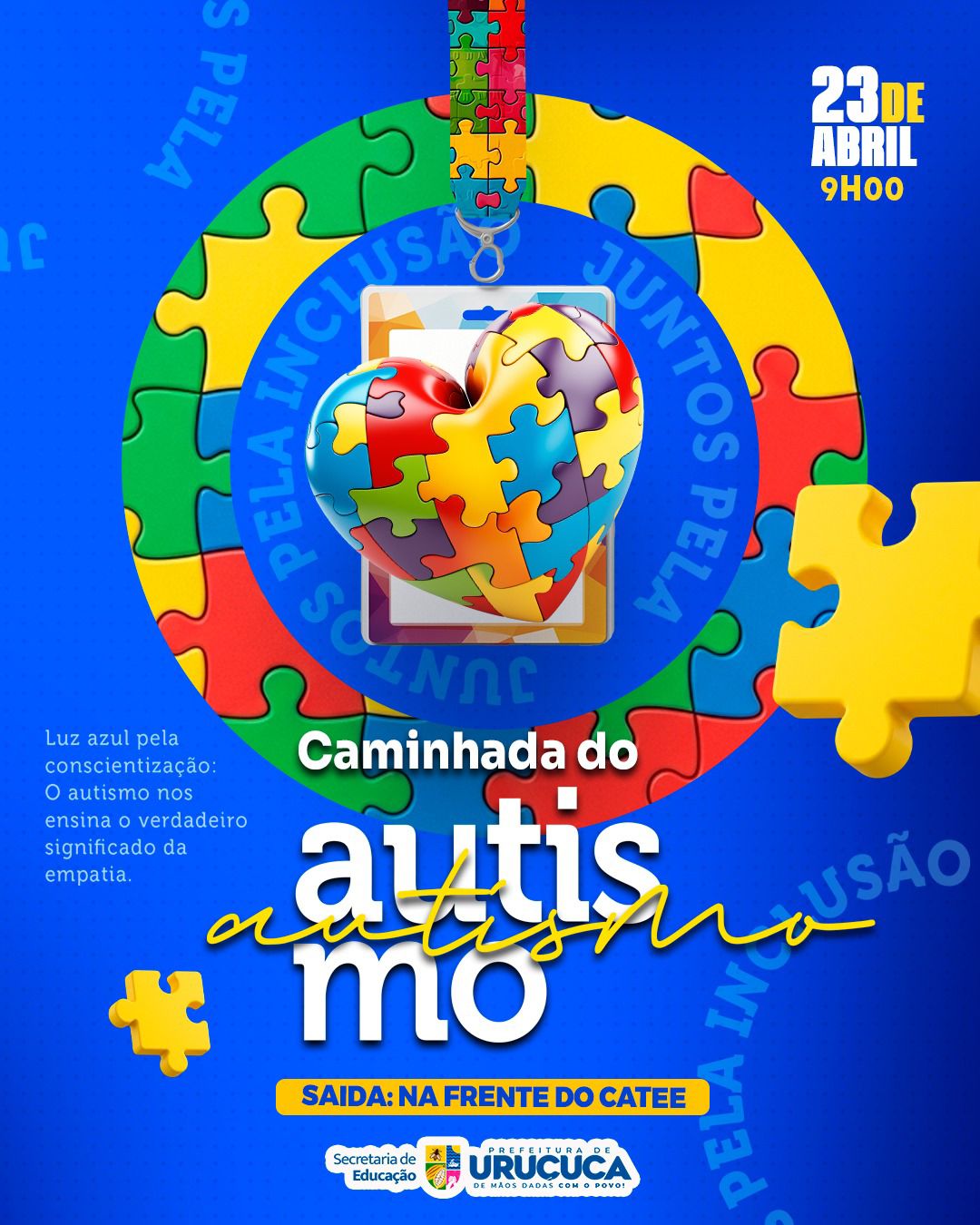 URUÇUCA E SERRA GRANDE REALIZAM CAMINHADA DO AUTISMO NOS DIAS 23 E 24 DE ABRIL