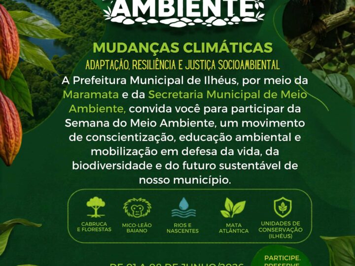 Prefeitura de Ilhéus realiza Semana do Meio Ambiente com ações educativas e troca sustentável