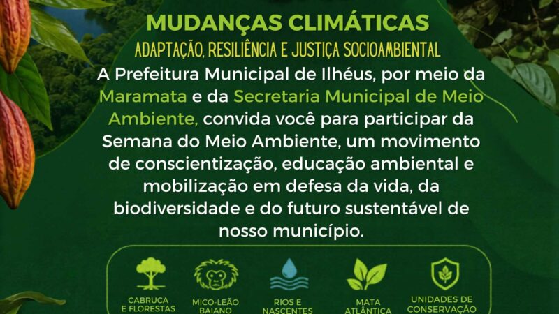 Prefeitura de Ilhéus realiza Semana do Meio Ambiente com ações educativas e troca sustentável